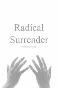 Radical Surrender