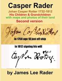 Casper Rader 1732-1812 Wythe County, Virginia