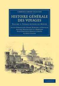 Histoire generale des voyages par Dumont D'Urville, D'Orbigny, Eyries et A. Jacobs