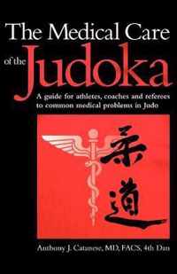 The Medical Care of the Judoka