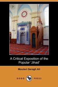 A Critical Exposition of the Popular 'Jihad' (Dodo Press)