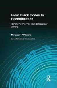 From Black Codes to Recodification