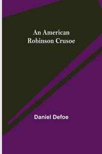 An American Robinson Crusoe