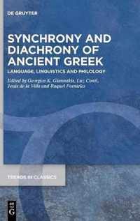 Synchrony and Diachrony of Ancient Greek