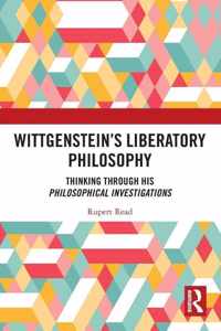 Wittgenstein&apos;s Liberatory Philosophy