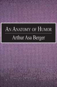 An Anatomy of Humor