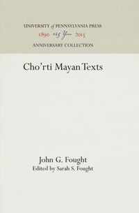 Cho'rti Mayan Texts