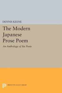 The Modern Japanese Prose Poem - An Anthology of Six Poets