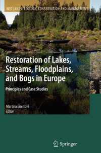Restoration of Lakes, Streams, Floodplains, and Bogs in Europe