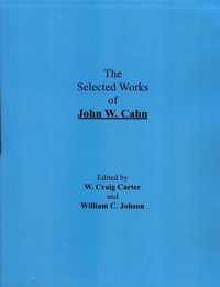 The Selected Works of John W. Cahn