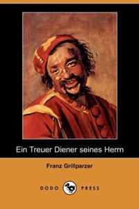 Ein Treuer Diener Seines Herrn (Dodo Press)