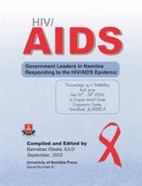 HIV/AIDS: Government Leaders in Namibia Responding to the HIV/AIDS Epidemic