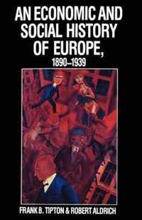 An Economic and Social History of Europe, 1890-1939