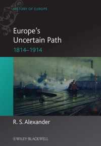 Europe's Uncertain Path