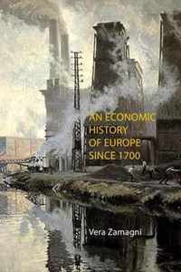 An Economic History of Europe Since 1700