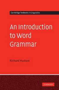 An Introduction to Word Grammar