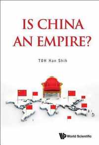 Is China An Empire?