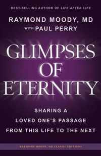 Glimpses of Eternity