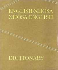 English- Xhosa/ Xhosa-English Dictionary