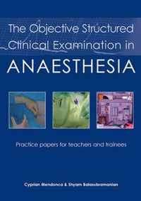 Objective Struct Clinical Exam Anaesthes