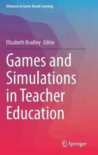 Games and Simulations in Teacher Education