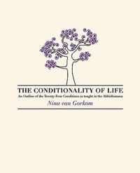 The Conditionality of Life