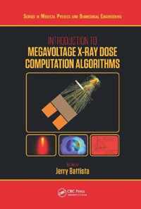 Introduction to Megavoltage X-Ray Dose Computation Algorithms