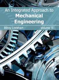 Integrated Approach to Mechanical Engineering