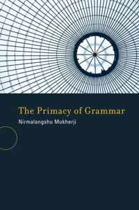 The Primacy of Grammar