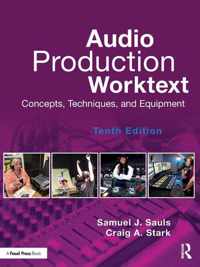 Audio Production Worktext