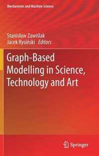 Graph-Based Modelling in Science, Technology and Art