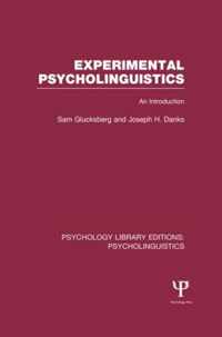 Experimental Psycholinguistics (Ple: Psycholinguistics): An Introduction