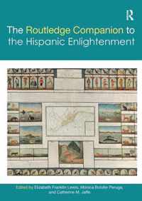 The Routledge Companion to the Hispanic Enlightenment