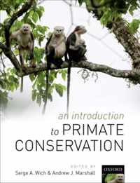 An Introduction to Primate Conservation