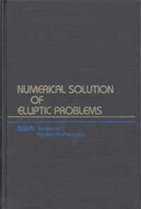 Numerical Solution of Elliptic Problems