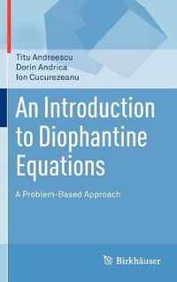 Introduction To Diophantine Equations