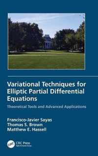 Variational Techniques for Elliptic Partial Differential Equations