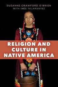 Religion and Culture in Native America