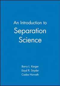 An Introduction To Separation Science