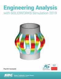 Engineering Analysis with SOLIDWORKS Simulation 2019