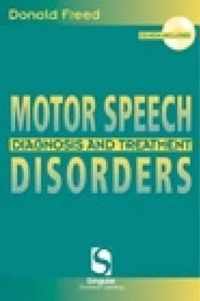 Motor Speech Disorders