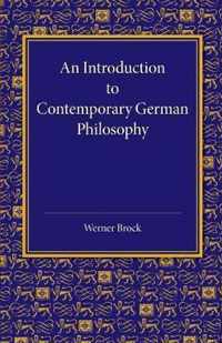 An Introduction to Contemporary German Philosophy