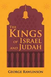 The Kings of Israel and Judah