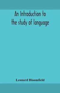 An introduction to the study of language