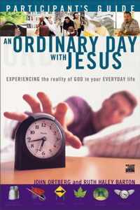 An Ordinary Day with Jesus