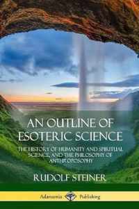 An Outline of Esoteric Science