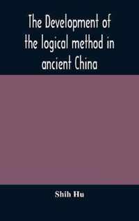 The development of the logical method in ancient China