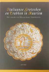 Italiaanse Grotesken en Crabben in Haarlem