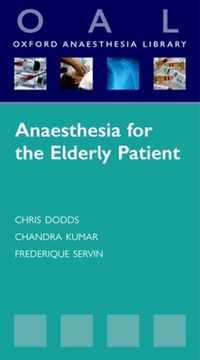 Anaesthesia for the Elderly Patient