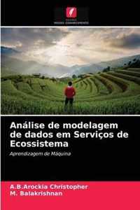 Analise de modelagem de dados em Servicos de Ecossistema